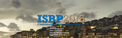 ISBP 2015 - 1st International Symposium on Building Pathology