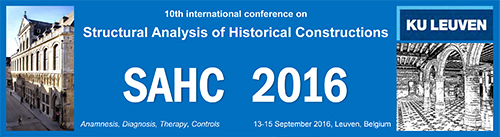 SAHC2016 - 10th International Conference on Structural Analysis of Historical Constructions (Final call for abstracts)