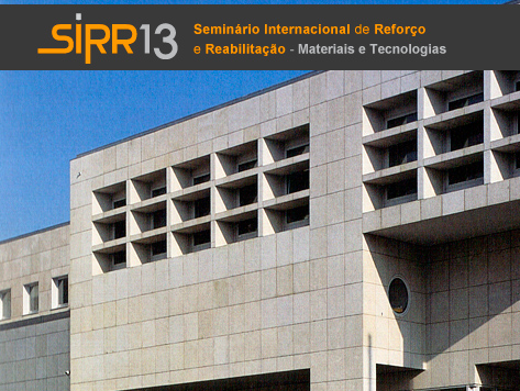 2.º Seminário Internacional de Reforço e Reabilitação - Materiais e Tecnologias (SIRR13)