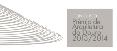 Prémio de Arquitetura do Douro 2013/2014