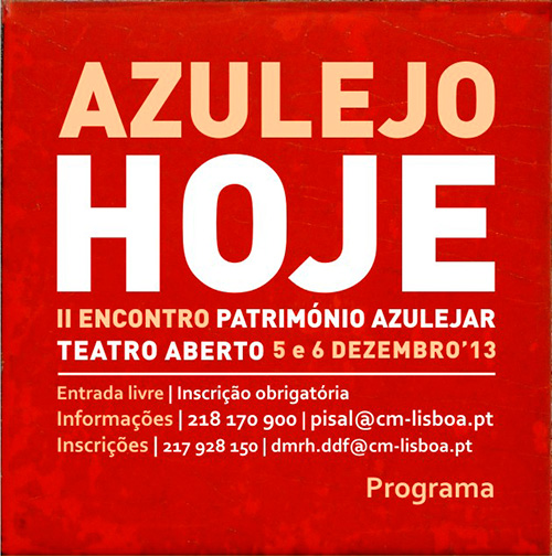 Azulejo Hoje - II Encontro de Património Azulejar