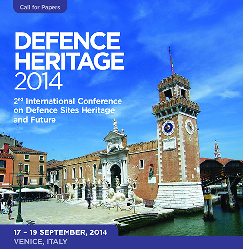 2nd International Conference on Defence Sites Heritage and Future