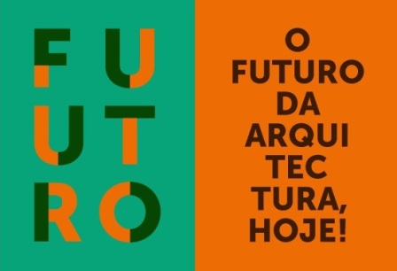 13º Congresso dos Arquitectos - O Futuro da Arquitectura, Hoje!