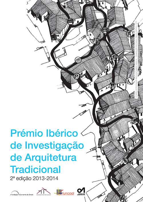 Prémio Ibérico de Investigação de Arquitetura Tradicional (2.ª edição 2013-2014)
