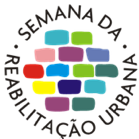 VI Semana da Reabilitação Urbana, em Lisboa, de 8 a 14 de abril