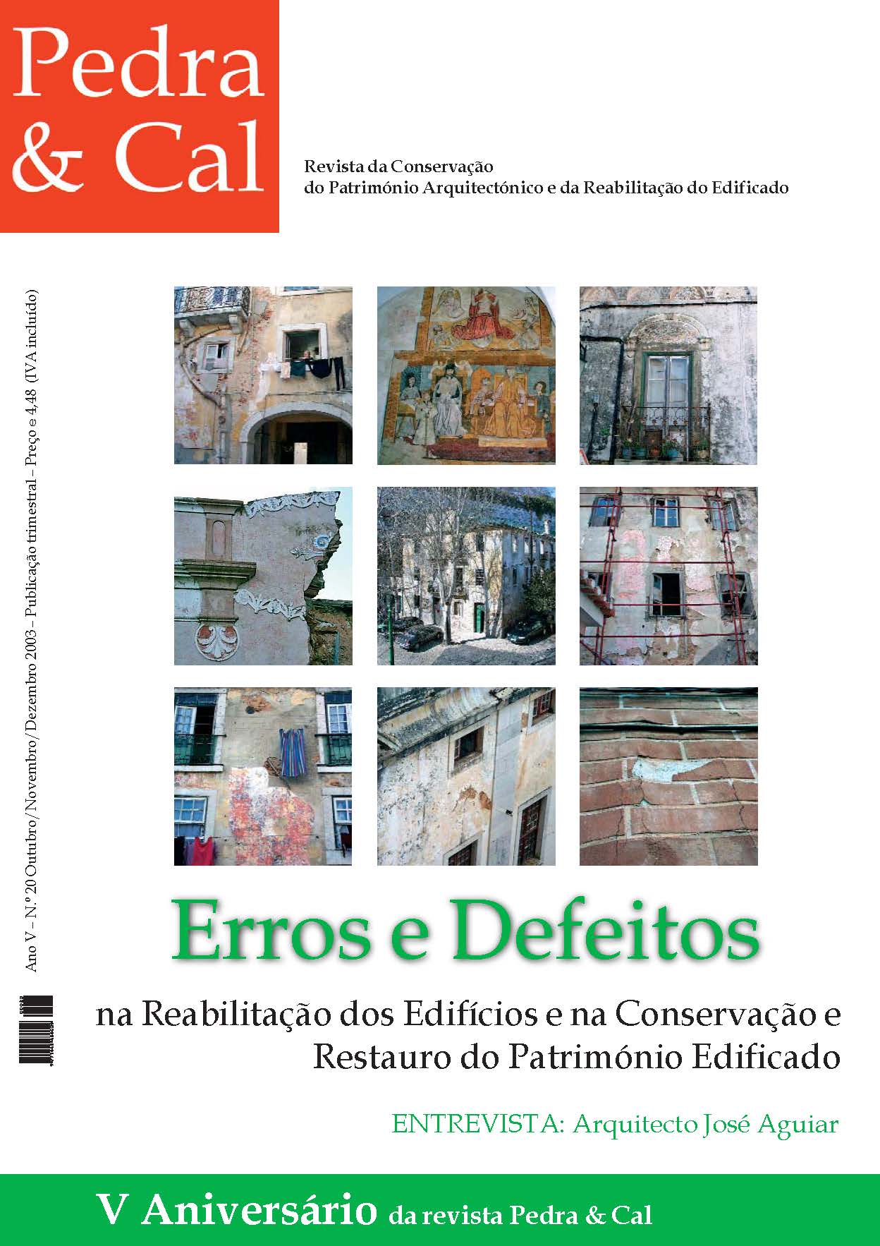 Erros e Defeitos na Reabilitação dos Edifícios e na Conservação e Restauro do Património Edificado
