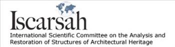 ISCARSAH - The International Scientific Committee on the Analysis and Restoration of Structures of Architectural Heritage