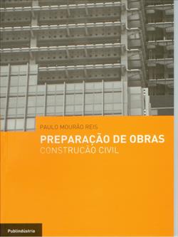 Preparação de Obras – Construção Civil