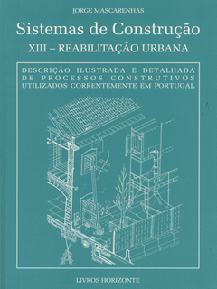 Sistemas de Construção XIII - Reabilitação Urbana